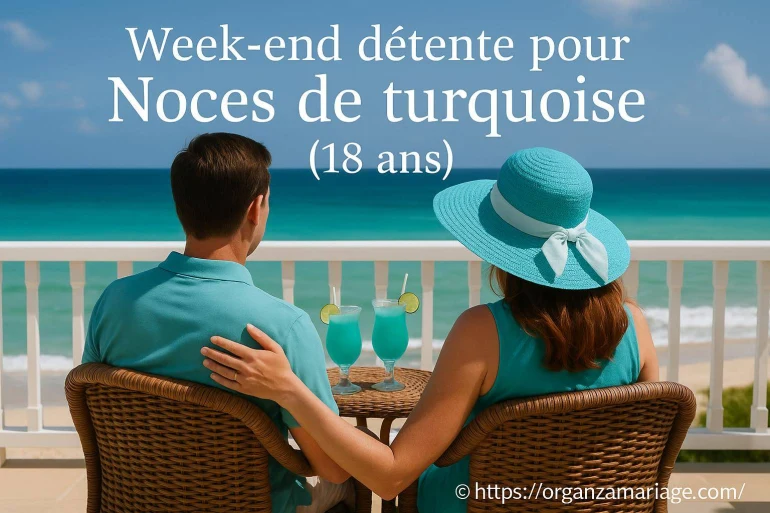 Week-end détente pour noces de turquoise : idées pour célébrer 18 ans de mariage