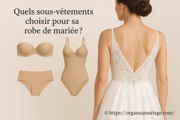 Quels sous-vêtements choisir pour sa robe de mariée ?