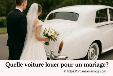Quelle voiture louer pour un mariage ? conseils et idées pour faire le bon choix